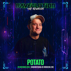 Potato - Raveolution Warm Up Stream