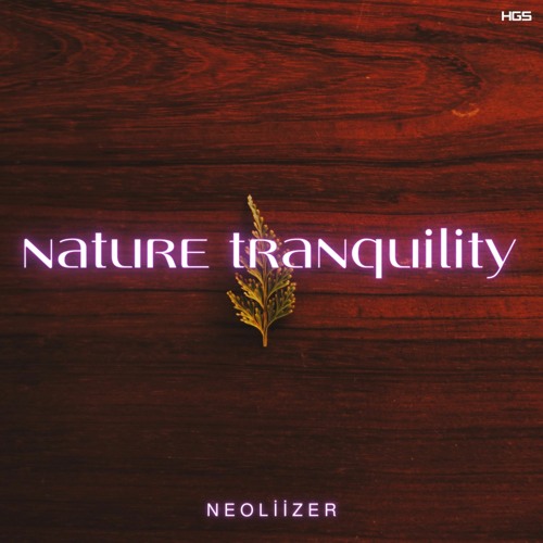 Nature Tranquility