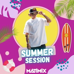 Summer Session DeejayMatimix