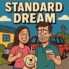 Standard Dream