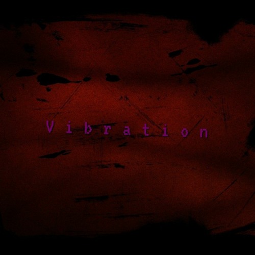 Vibration (prod. RK BeatZzz)