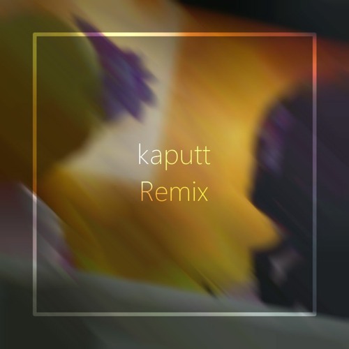 クレイジークレイジー (kaputt Remix)