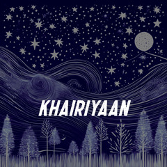 Khairiyaan