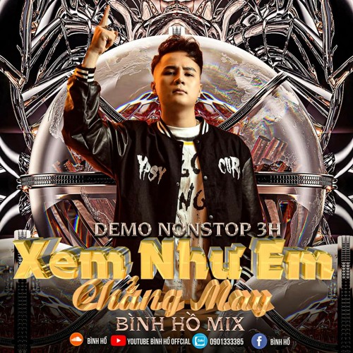 Stream Nonstop 3H Xem Như Em Chẳng May ( Bình Hồ Mix ) Full by ...