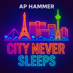 City Never Sleeps