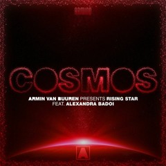 Armin van Buuren presents Rising Star feat. Alexandra Badoi - Cosmos (N3VERSTOP REMIX)