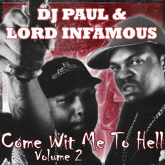 DJ Paul & Lord Infamous - Come With Me To Hell Part 2