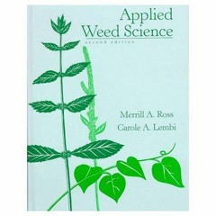 GET PDF 📌 Applied Weed Science by  Merrill A. Ross &  Carole A. Lembi PDF EBOOK EPUB