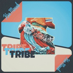 Tribe