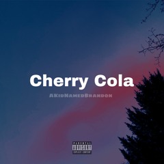 Cherry Cola (Prod. Ashton McCreight)