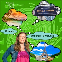 Green Screen Dreams