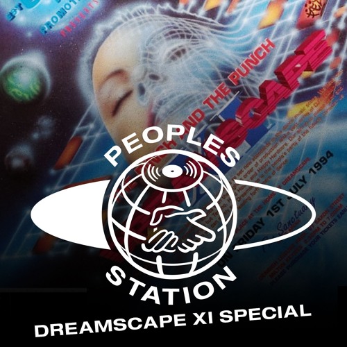 Peoples Station #63 - 25/05/25 - Dreamscape XI Tribute - DJ Chromz & Vali NME Click feat. Riddler B