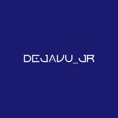 DEJAVU JR - Jaquin
