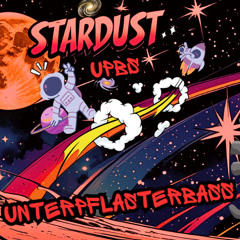 Unterpflasterbass - Stardust (Hard Version - Work in Progress Demo)