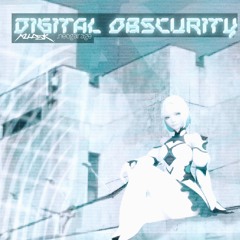 Digital Obscurity