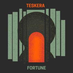 Teskera - Fortune (Bandcamp Exclusive)