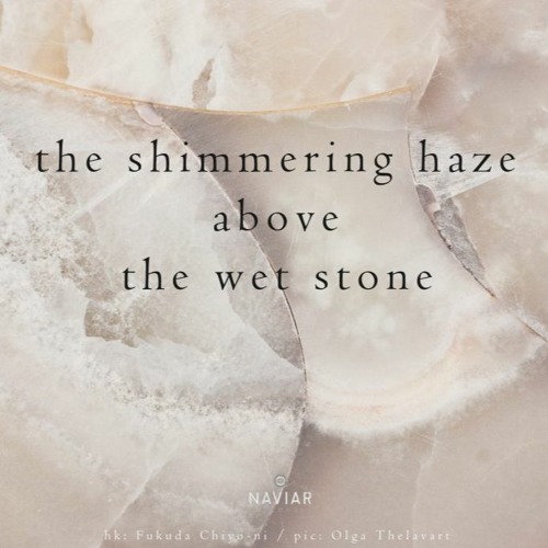 The Shimmering Haze ( Naviarhaiku 398 )