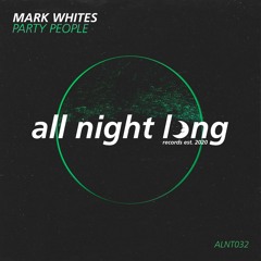 Mark Whites - Party People