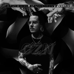 ENSEMBLE PODCAST 083: CZN