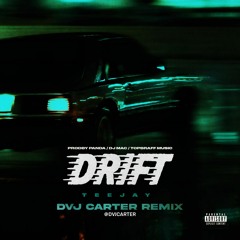 Teejay - DRIFT ( DVJ Carter Afro House Remix )