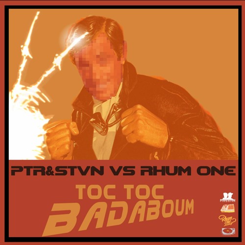 Toc Toc Badaboum Feat Rhum One