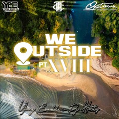 Yung Bredda, Dj Hotty & Pimpin - We Outside Pt. 18