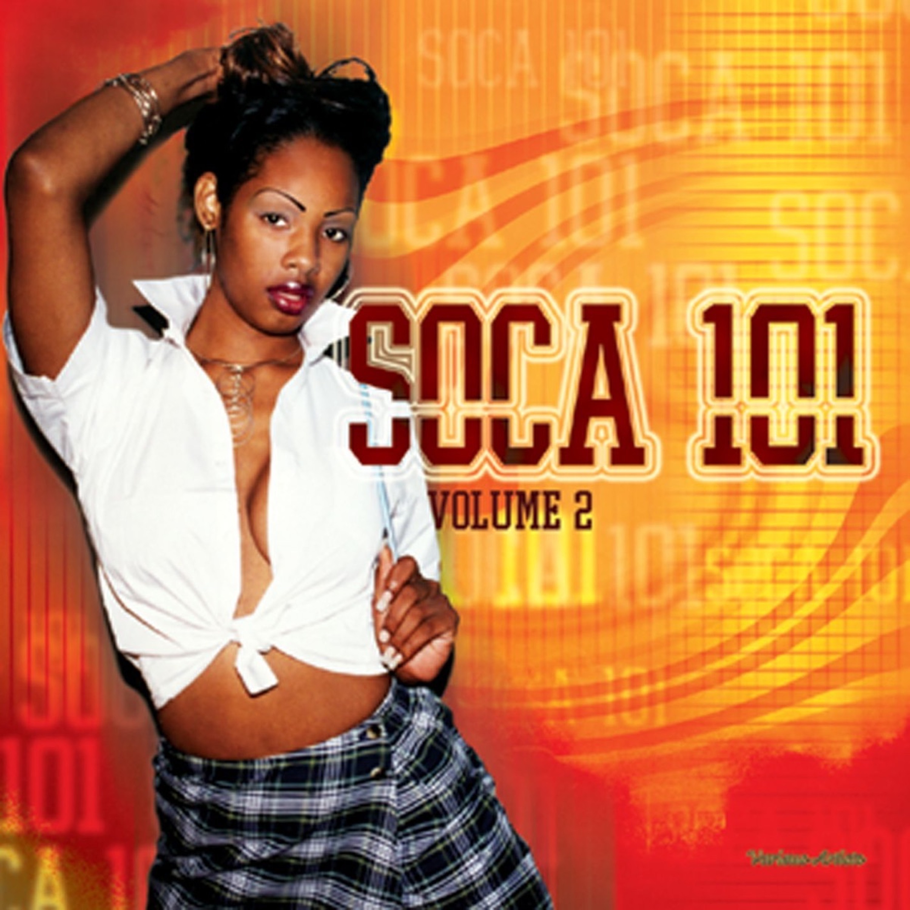 Soca 101 Vol.2 [Disc 2] Mixed by Groove Master Productions episode artwork