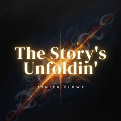 The Story's Unfoldin
