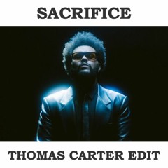 The Weeknd - Sacrifice (Thomas Carter Edit) - FULL VERSION ON LINK
