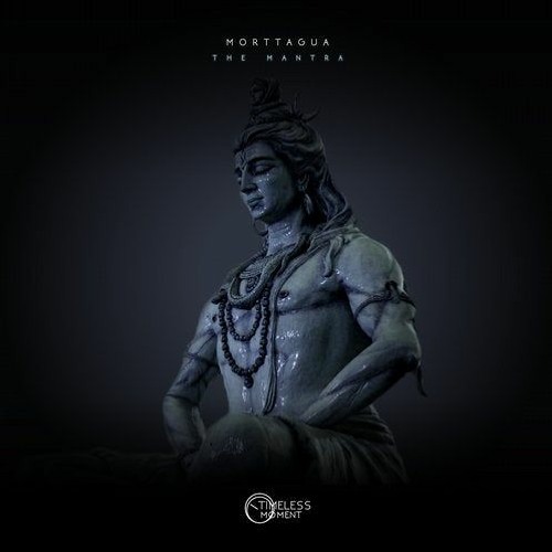 Morttagua - The Mantra (Original Mix)