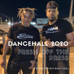 @JUGGLERSINTERNATIONAL DANCEHALL 2020 - FRESH OFF THE PRESS