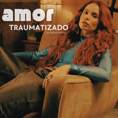 CAROL BIAZIN - AMOR TRAUMATIZADO (Lira BabeMashup)