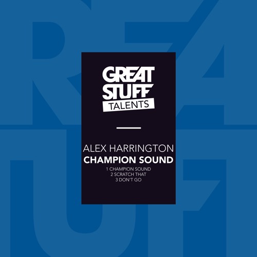 Alex Harrington - Champion Sound