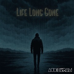 Life Long Gone (Distant Memories)