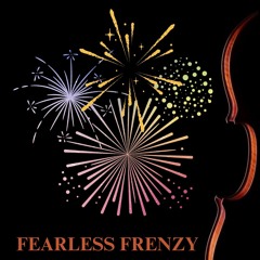 Fearless Frenzy - for String Orchestra