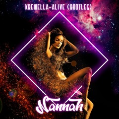 Krewella - Alive (Nannah Remix) FREE DOWNLOAD
