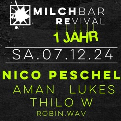 AMAN - 1 Jahr Milchbar Revival