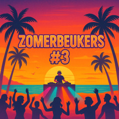 Zomerbeukers#3 Feestmix