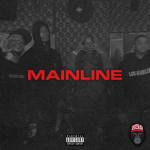 Baby Stone Gorillas - Mainline (feat. BigSad1900 & Slumlord Trill)