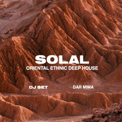 ORIENTAL ETHNIC DEEP HOUSE I DJ SET ( DAR MIMA - PARIS)