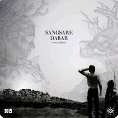 Sangsare Darab(Sorena X Bahram)