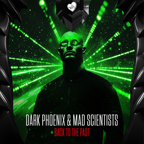 Dark Phoenix & Mad Scientists - Back To The Past