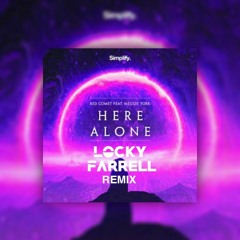 "Here Alone" Remixes