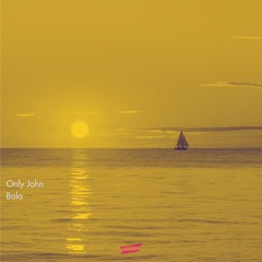 Only John - Bala