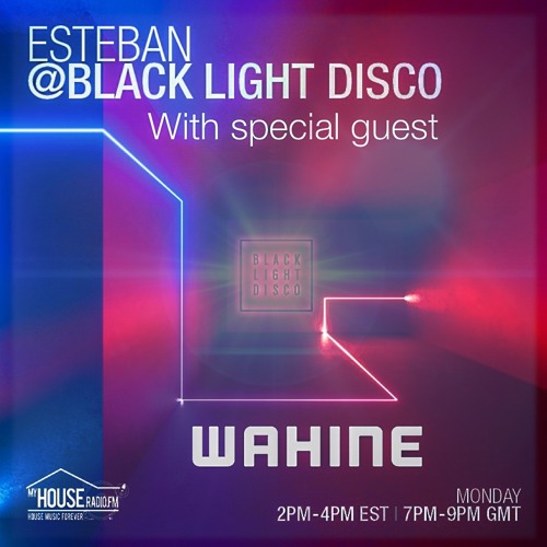 BLD 18th Oct 2021 with Esteban & Special Guest - Wahine