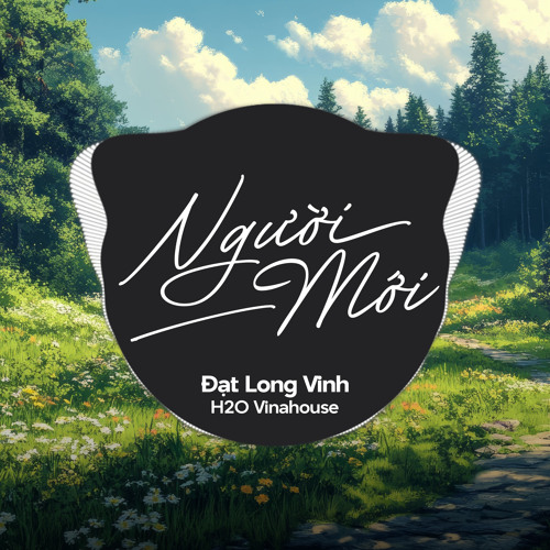 Stream Người Mới (Remix) by H2O Vinahouse | Listen online for free on ...