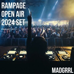 MADGRRL - RAMPAGE OPEN AIR 2024 SET