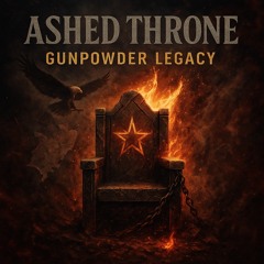 Gunpowder Legacy