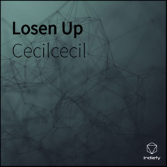 Losen Up