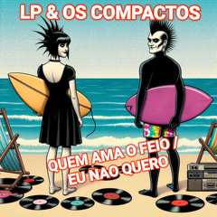 Quem Ama o Feio